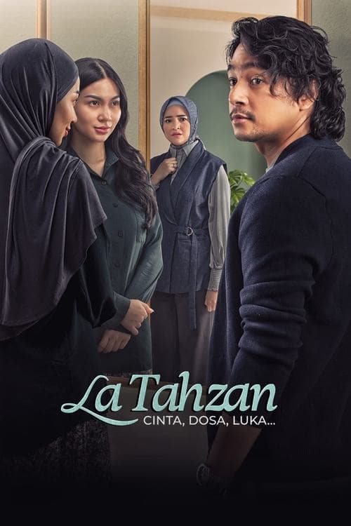 La Tahzan: Cinta, Dosa, Luka