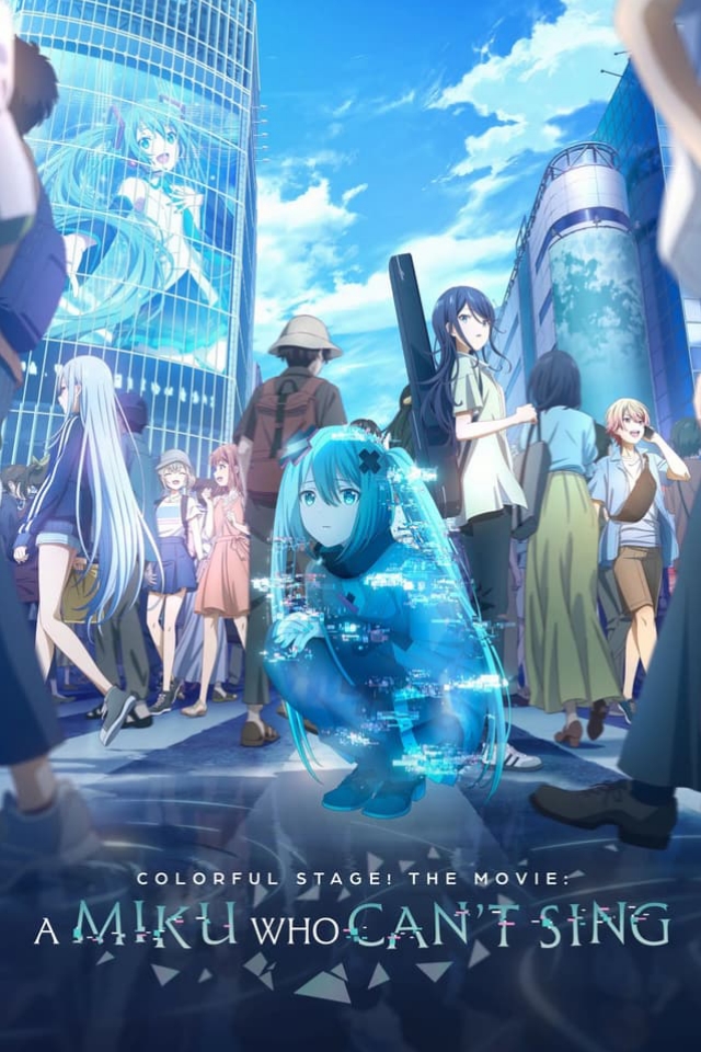 COLORFUL STAGE! The Movie: A Miku Who Can’t Sing